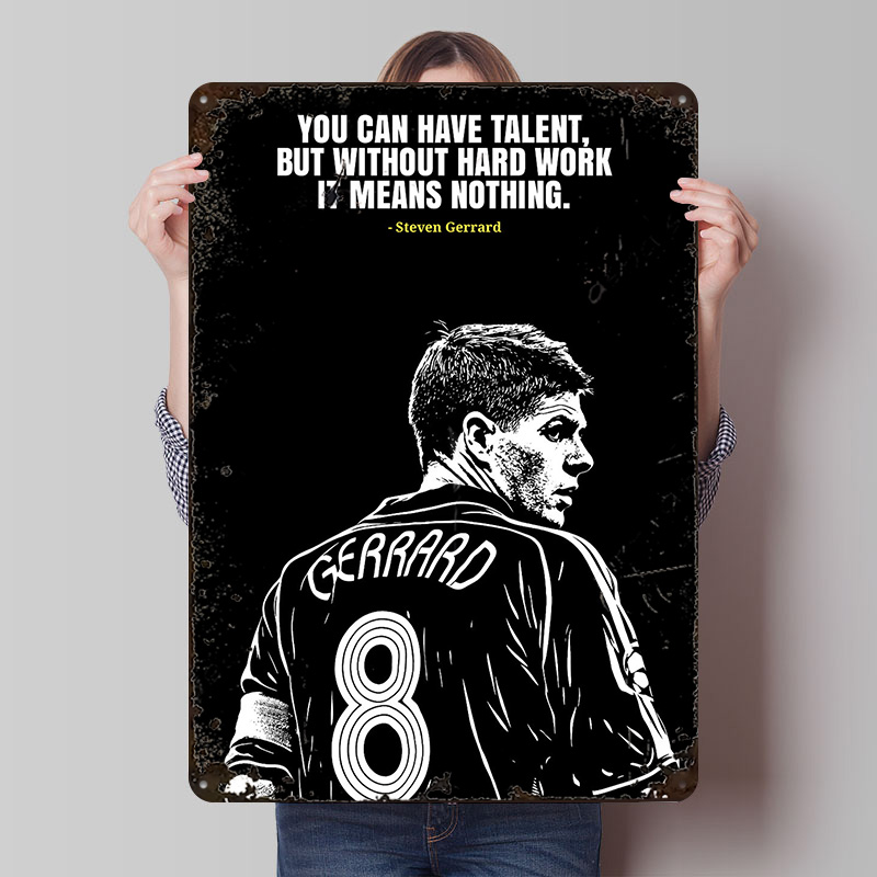 Retro Gaming Desk - Steven Gerrard Quote Metal Poster Aangepaste